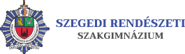 SZEGEDI RENDÉSZETI SZAKGIMNÁZIUM